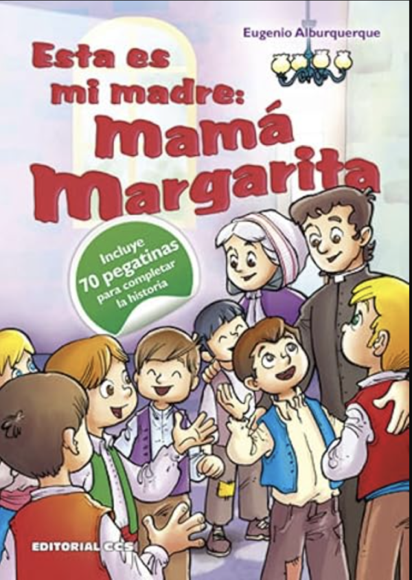Esta es mi madre: Mamá Margarita